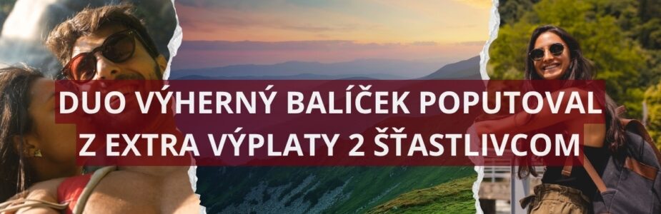 V lotérii Extra výplata si odniesli v pondelok výhru 2 šťastlivci