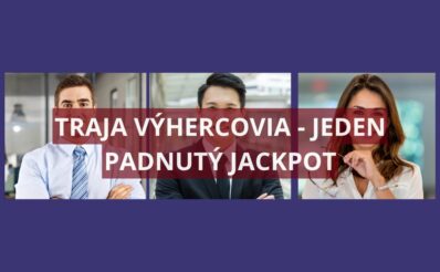 V malom Lote si vyzdvihol výhru jackpotu 3 šťastlivci