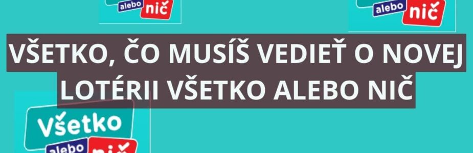 Všetko alebo nič - Info v skratke