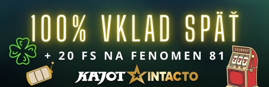 100% vklad späť v KajotIntacto kasíne