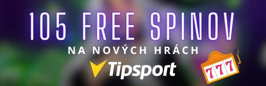 105 free spinov v Tipsporte kasíne