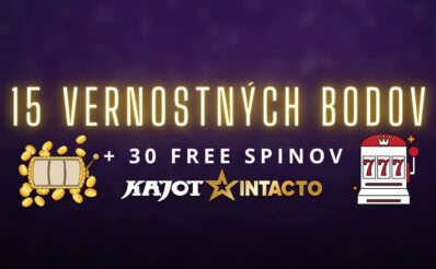 15 vernostných bodov + 30 FS v KajotIntacto kasíne