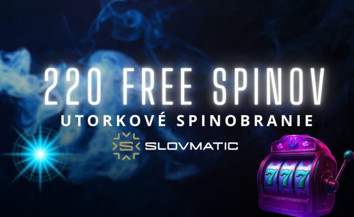 220 free spinov v Slovmatic
