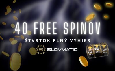 40 free spinov v Slovmatic kasíne