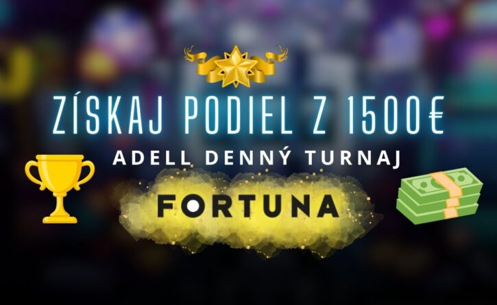 Adell denný turnaj vo Fortune