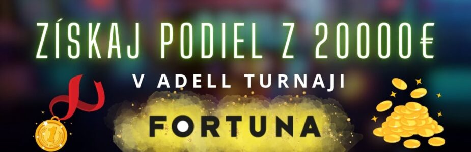 Adell turnaj vo Fortune