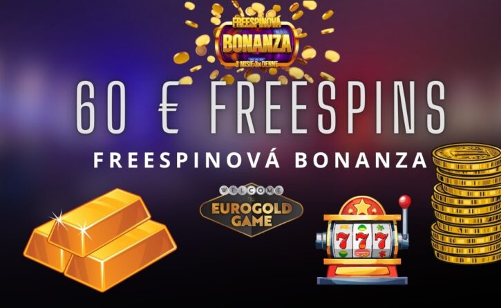 Freespinová bonanza v Eurogolde kasíne