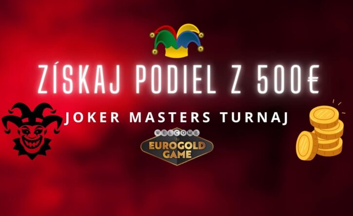 Joker Masters turnaj v Eurogold kasíne
