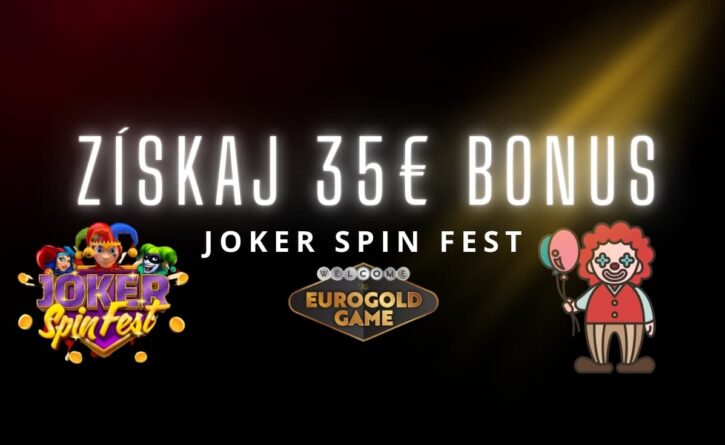 Joker Spin Fest v Eurogold kasíne