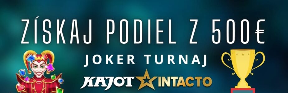 Joker turnaj v KajotIntacto kasíne