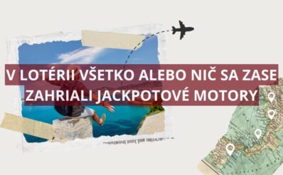 Lotéria Všetko alebo nič má nového víťaza