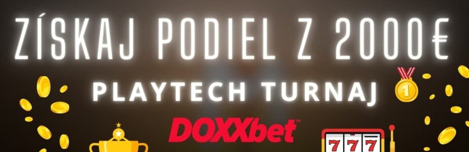 Playtech turnaj v kasíne Doxxbet