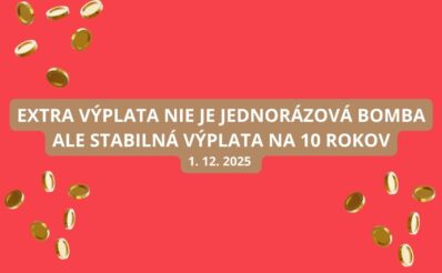 Top výhra v Extra výplate ti ponúka pravidelný príjem na 10 rokov