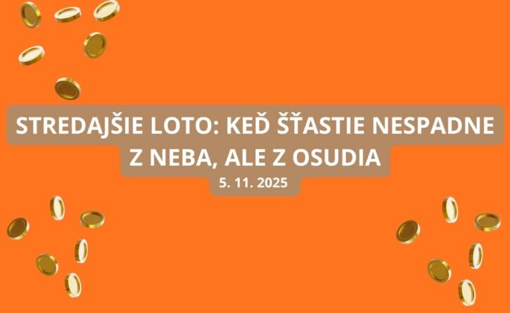 V Lote dnes môžeš vyhrať polmilión eur