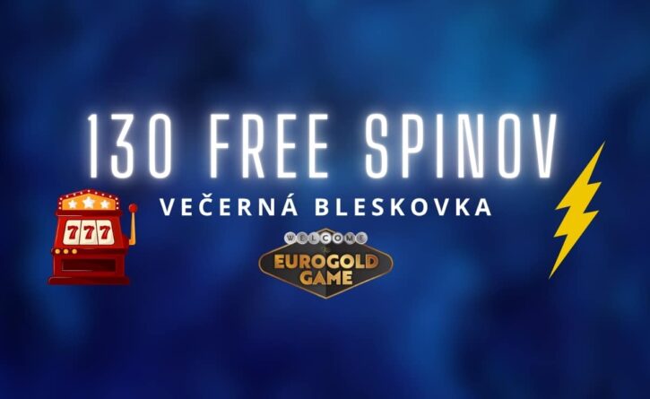 Večerná bleskovka v Eurogold kasíne
