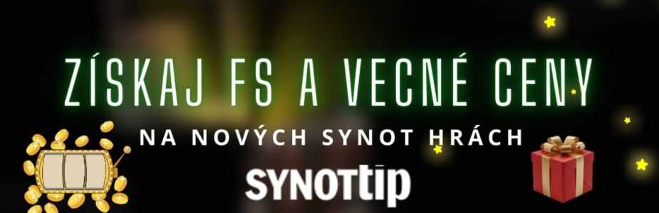 Získaj FS a vecné ceny v Synottip kasíne