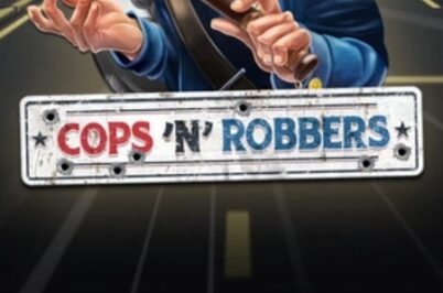 Cops’n’Robbers od Play’n GO