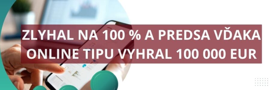 Online hráč si vybojoval cez víkend výhru 100 000 eur