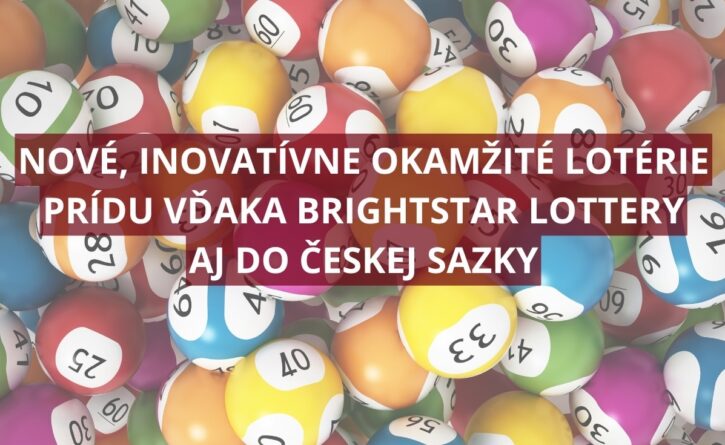 Spolupráca Brightstar Lottery a českej Sazky je na spadnutie
