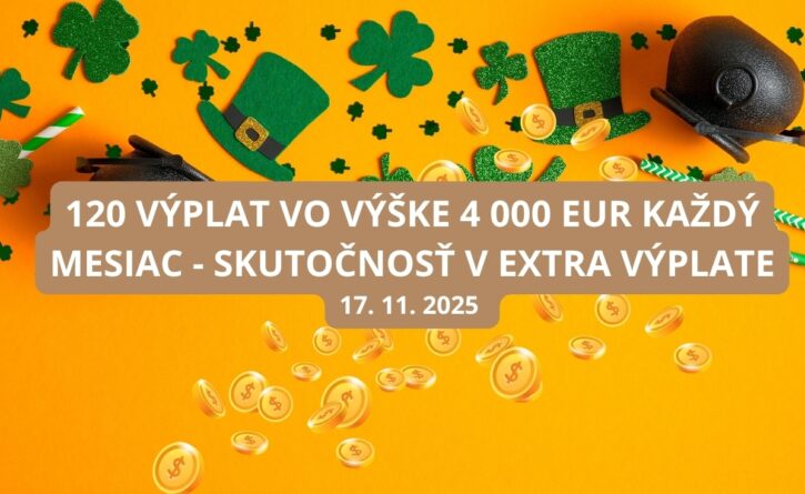 Žrebovanie Extra výplaty láka aj tento pondelok