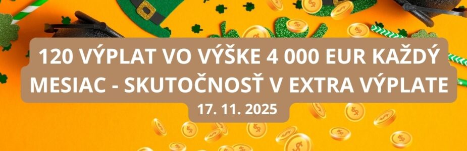 Žrebovanie Extra výplaty láka aj tento pondelok