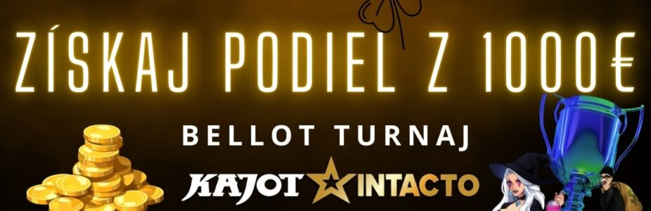 Bellot turnaj v KajotIntacto kasíne