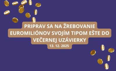 Euromiliónová večerná uzávierka bude o chvíľu zahájená