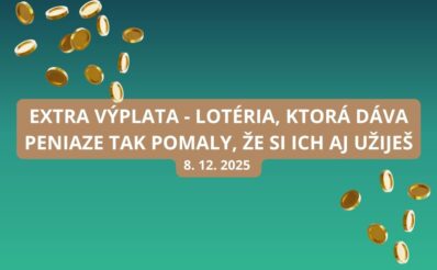 Extra výplata je tu so svojou mega výhrou