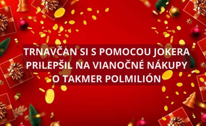 Joker mu zmenil predvianočný čas o polmilión