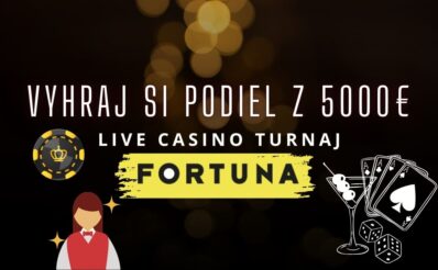 Live casino turnaj vo Fortune