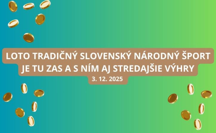 Loto tradičný šport ponúka aj v stredu šťavnaté výhry