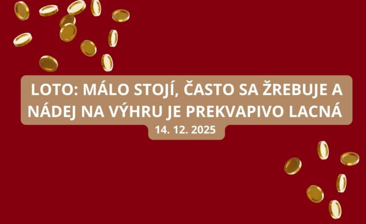Loto uzávierka tipovania vrcholí o 18:00 hodine