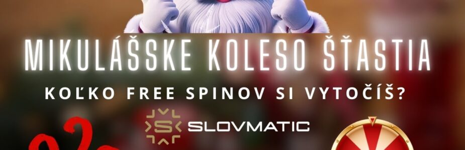 Mikulaske koleso stastia v Slovmatic kasíne