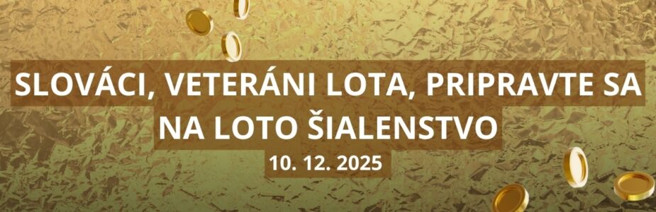 Slováci si dnes znova naplno užijú žrebovanie Lota