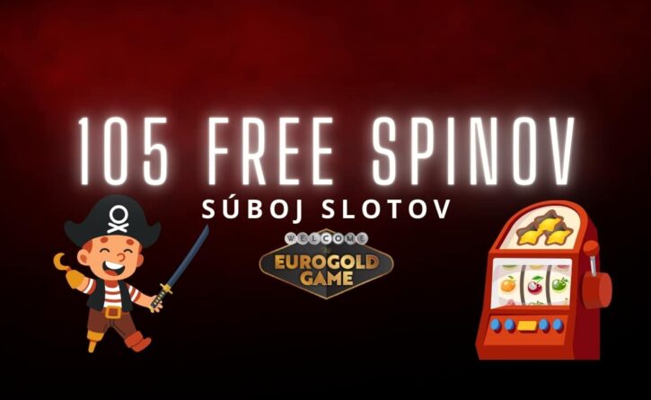 Súboj slotov - 105 FS v Eurogold kasíne