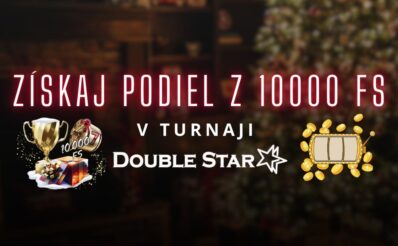 Turnaj o 10 000 FS v DoubleStar kasíne