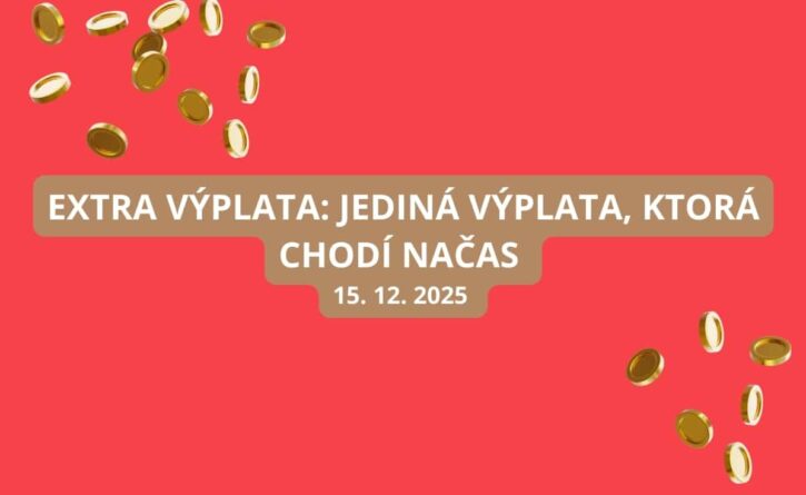 Žrebovanie Extra výplaty sa blíži