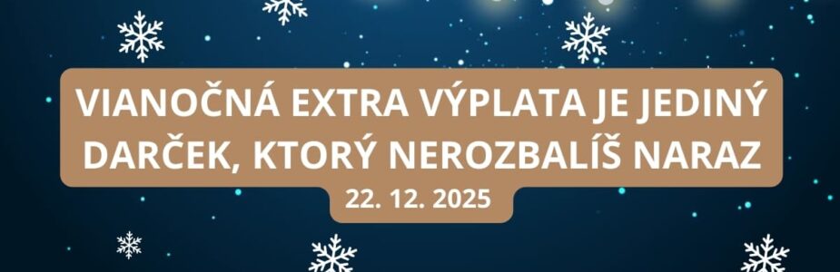 Aj Extra výplata presedlala na vianočný režim