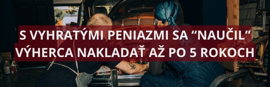 Výhercove prvé roky po výhre boli extrémne bizarné