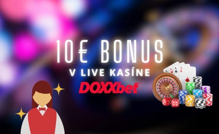 10 bonus v live kasíne v Doxxbet