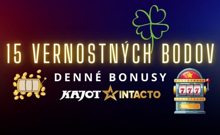 15 vernostných bodov v KajotIntacto kasíne