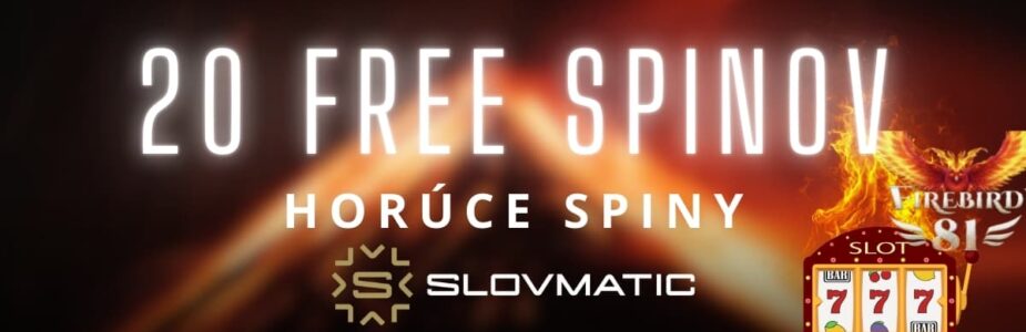 20 free spinov v Slovmatic kasíne