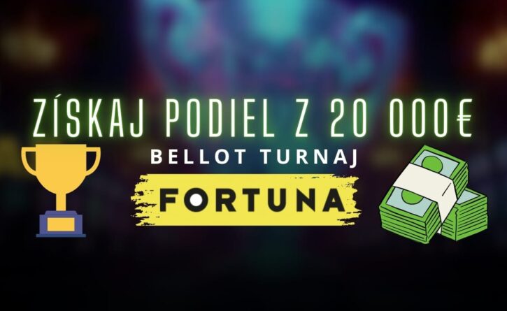 Bellot turnaj vo Fortune