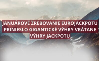 Eurojackpot rozdával nielen výhry, ale aj jackpot