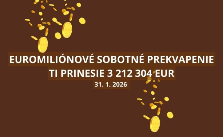 Euromiliónová sobota plná prekvapení začína