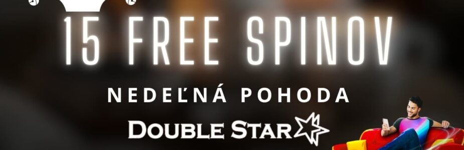 Nedeľná pohoda v DoubleStar kasíne