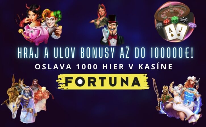 Oslava 1000 hier vo Fortune