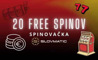 Spinovačka -20 free spinov v Slovmatic kasíne