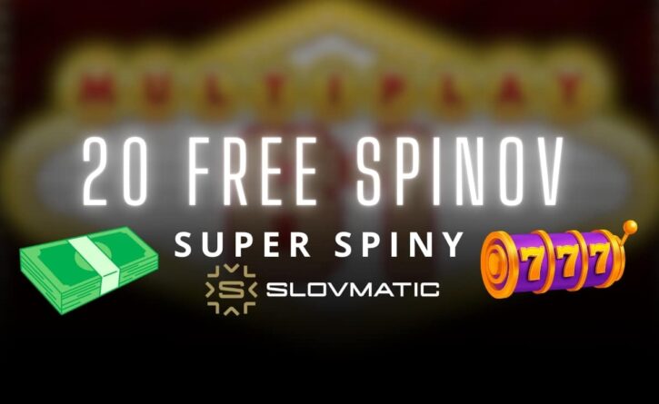 Super spiny - 20 FS v Slovmatic kasíne