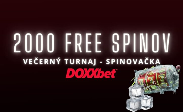 Večerný turnaj - Spinovačka v Doxxbet kasíne